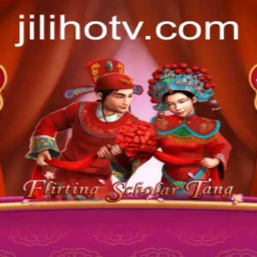 Exploring Flirting Scholar Tang: A Jili Hot Adventure