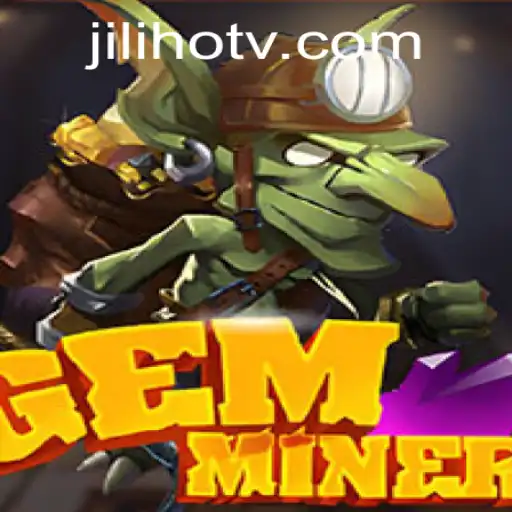 Discover GemMiner: Your Ultimate Guide to the Thrilling Game Experience