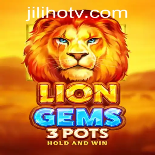 Exploring the Exciting World of LionGems3pots: The Latest Jili Hot Gaming Sensation